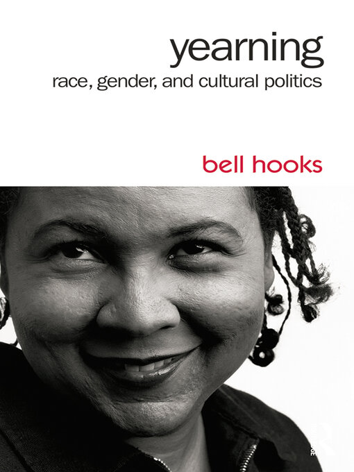 Title details for Yearning by bell hooks - Wait list